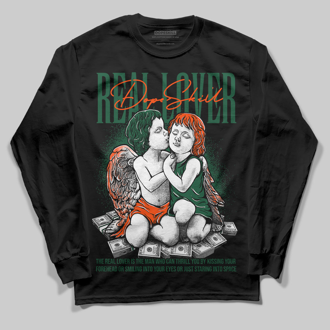 Dunk Low Team Dark Green Orange DopeSkill Long Sleeve T-Shirt Real Lover Graphic