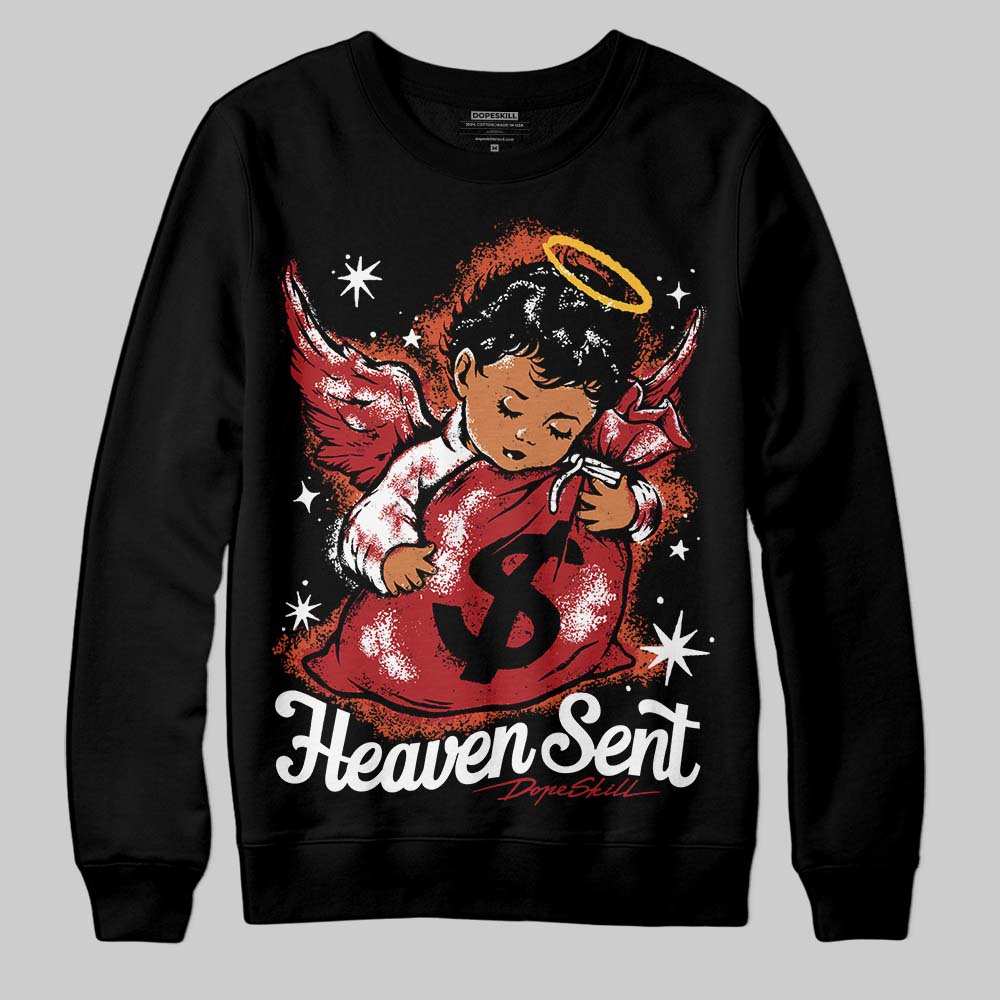 Brick By Brick 4s DopeSkill Sweatshirt Heaven Sent Graphic