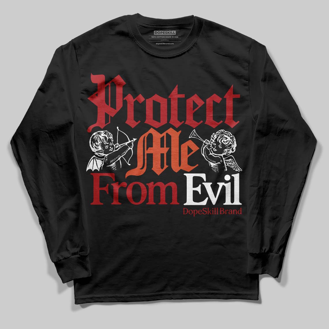 Brick By Brick 4s DopeSkill Long Sleeve T-Shirt Protect Me From Evil Graphic