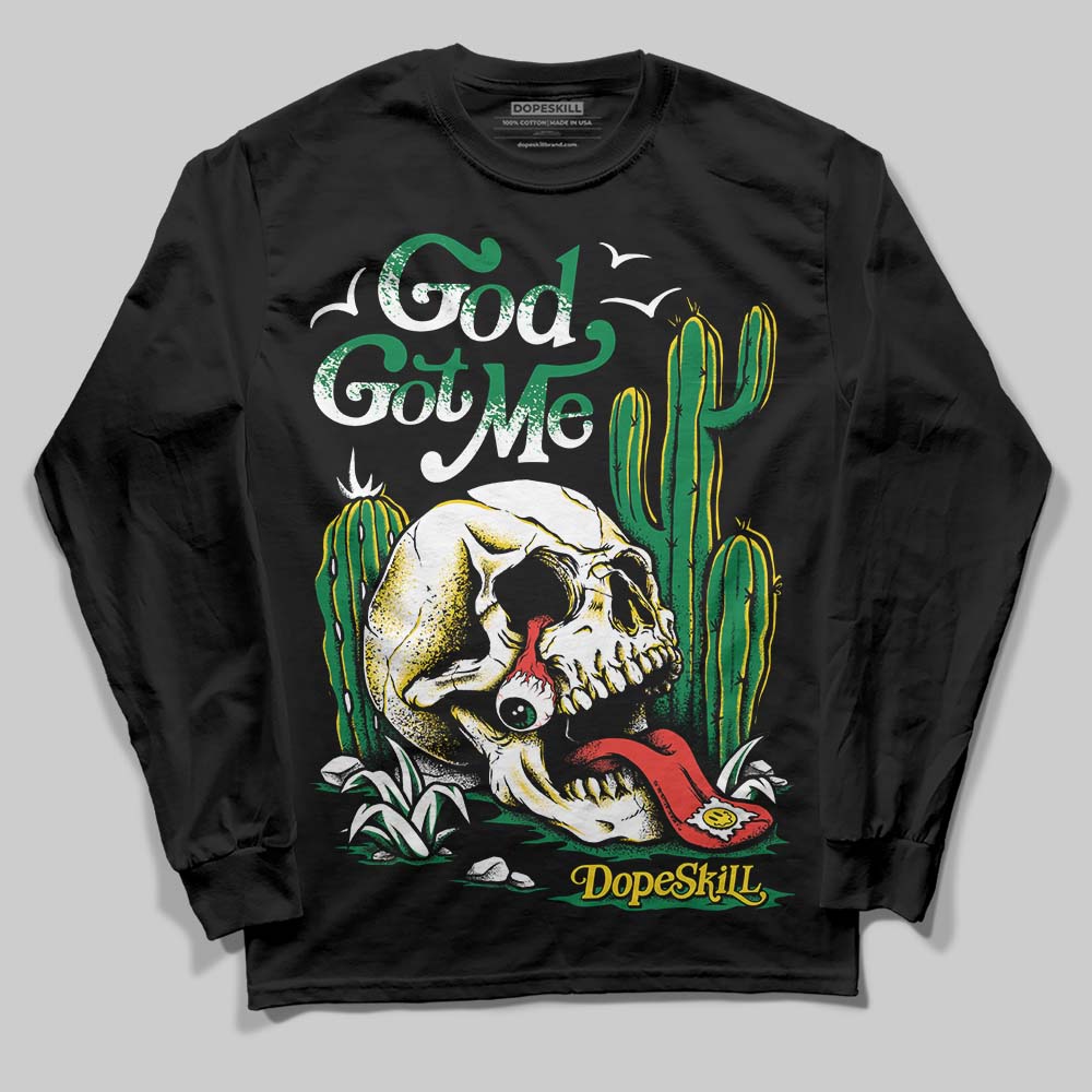 Lucky Green 5s DopeSkill Long Sleeve T-Shirt God Got Me Graphic
