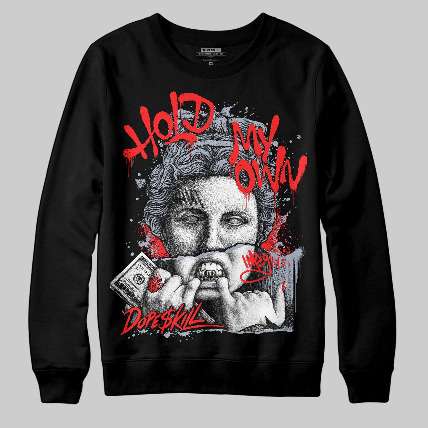 White Cement Reimagined 3s DopeSkill Sweatshirt Hold My Own Graphic