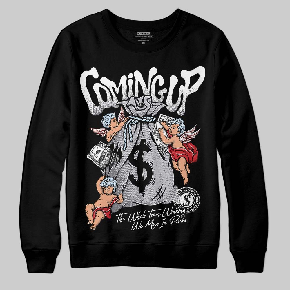 Black Metallic Reimagined 5s DopeSkill Sweatshirt Money Bag Coming Up Graphic