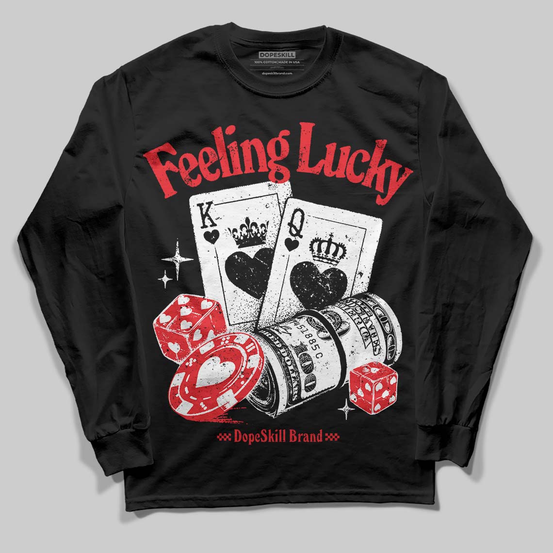 Cherry 11s DopeSkill Long Sleeve T-Shirt Feeling Lucky Graphic