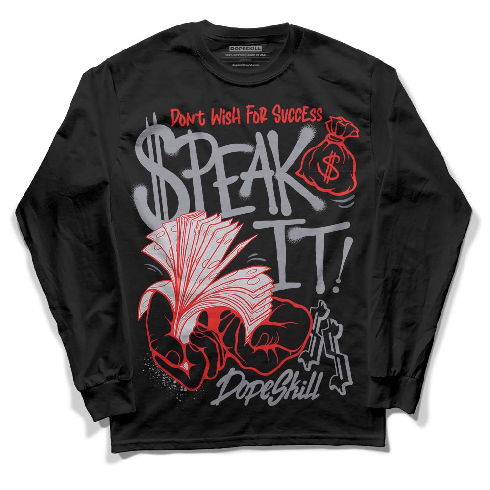 Stealth 14s DopeSkill Long Sleeve T-Shirt Speak It Graphic