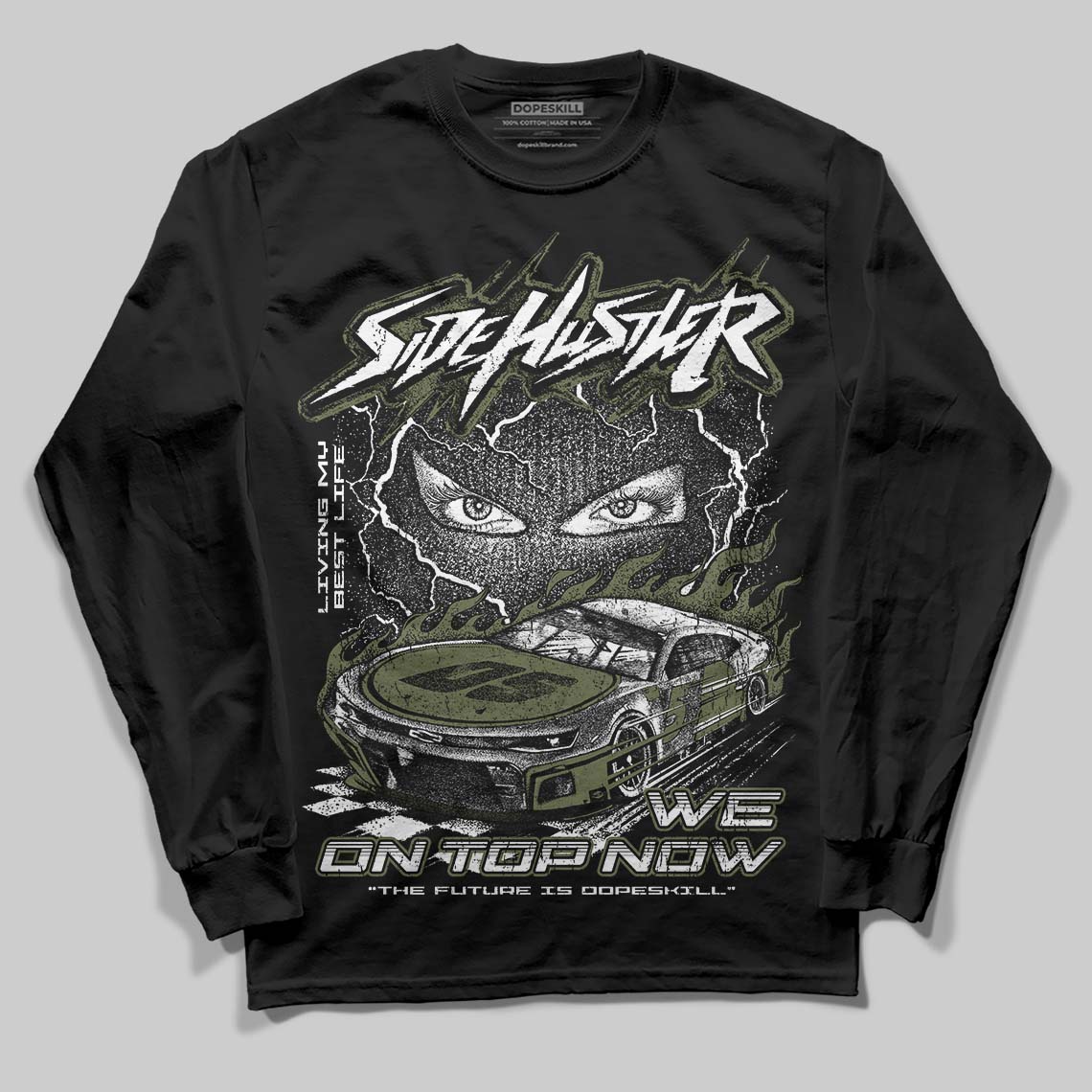 Olive Collection DopeSkill Long Sleeve T-Shirt New Side Hustler Graphic