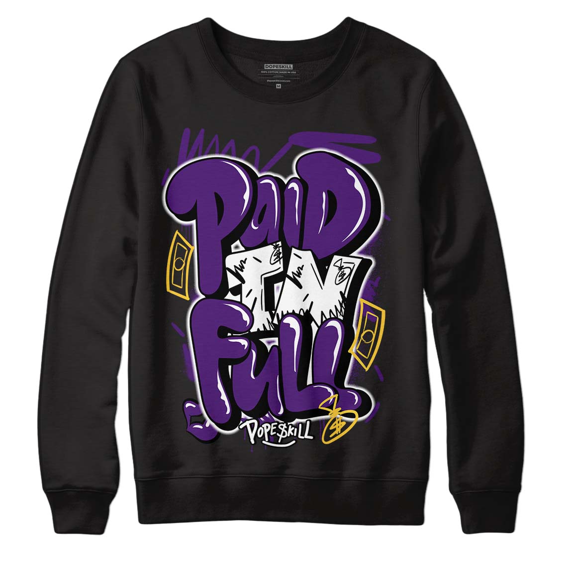 Field Purple 12s DopeSkill Sweatshirt New Paid In Full Graphic