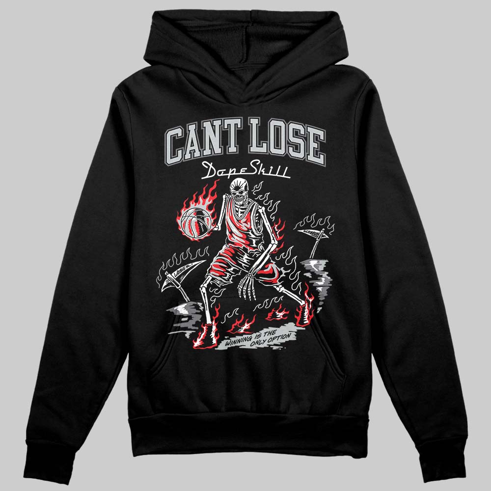 Fear 4s DopeSkill Hoodie Sweatshirt Cant Lose Graphic