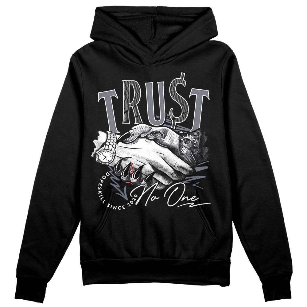 Stealth 14s DopeSkill Hoodie Sweatshirt Trust No One Graphic