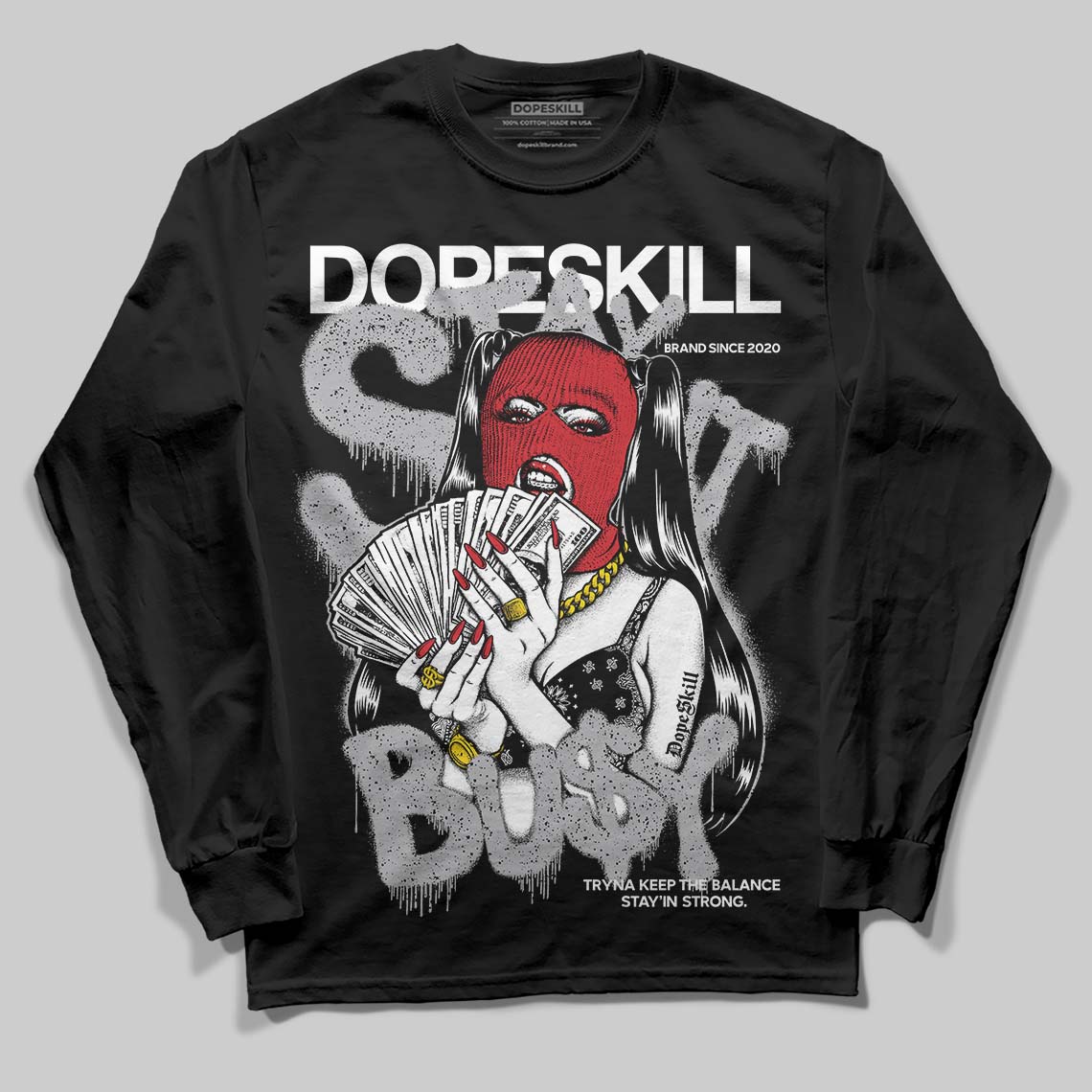 White Cement 4s DopeSkill Long Sleeve T-Shirt Stay It Busy Graphic