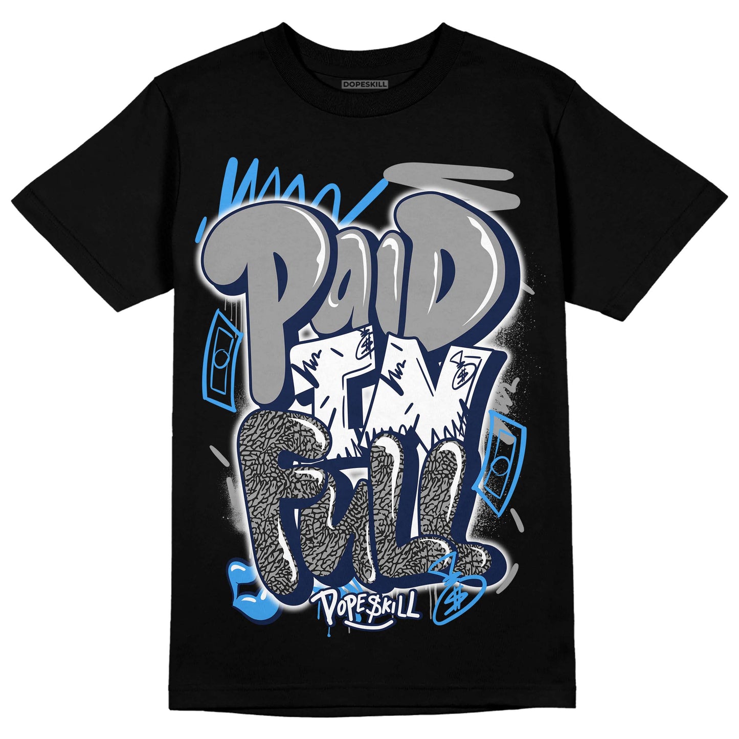 Midnight Navy 3s DopeSkill T-Shirt New Paid In Full Graphic