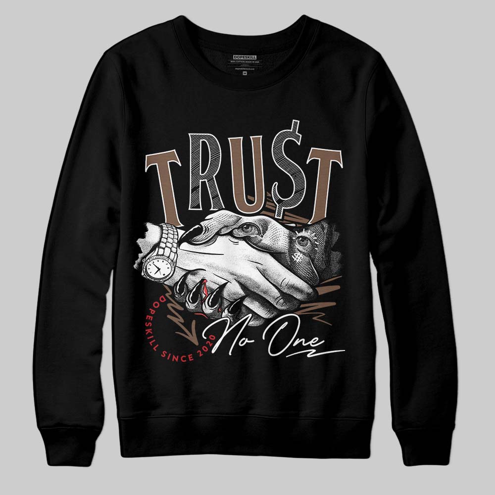 Olive 9s DopeSkill Sweatshirt Trust No One Graphic