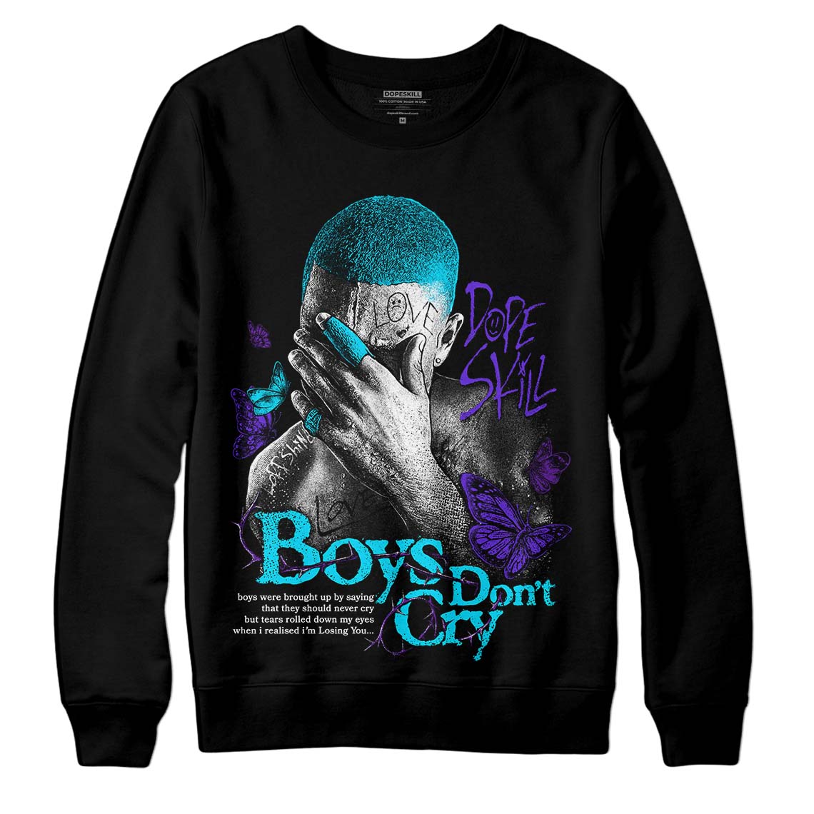 Aqua 6s DopeSkill Sweatshirt Boys Don't Cry Graphic