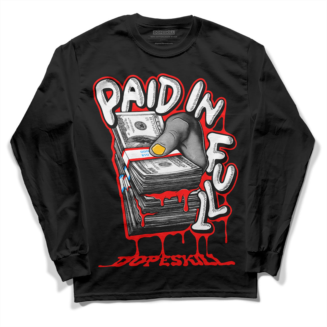 Fruity Pebbles Dunks DopeSkill Long Sleeve T-Shirt Paid In Full Graphic