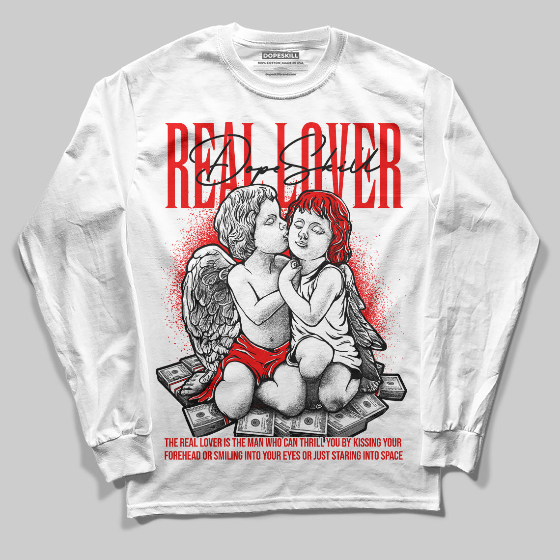 Cherry 11s DopeSkill Long Sleeve T-Shirt Real Lover Graphic