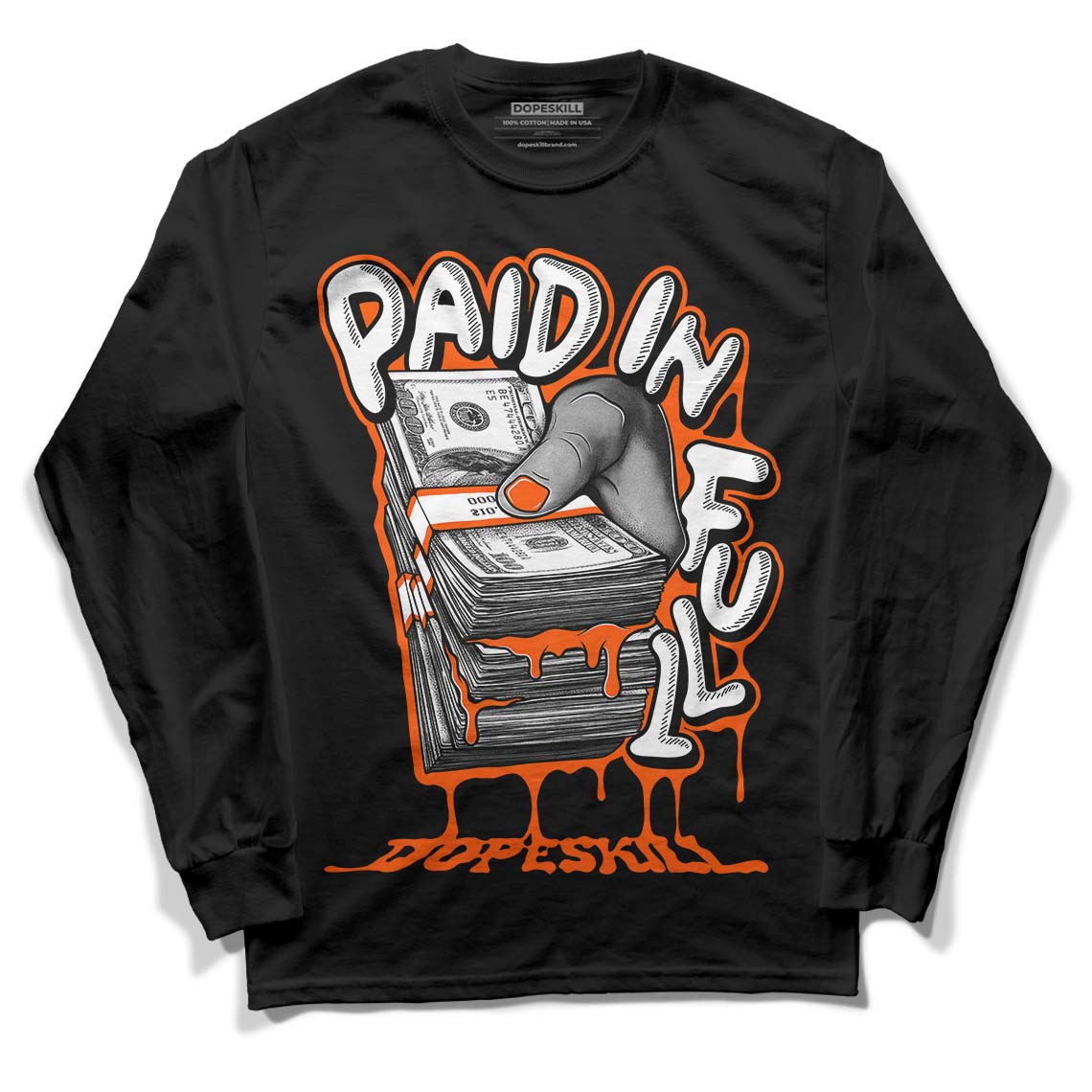 Orange Milk DopeSkill Long Sleeve T-Shirt Paid In Full Graphic