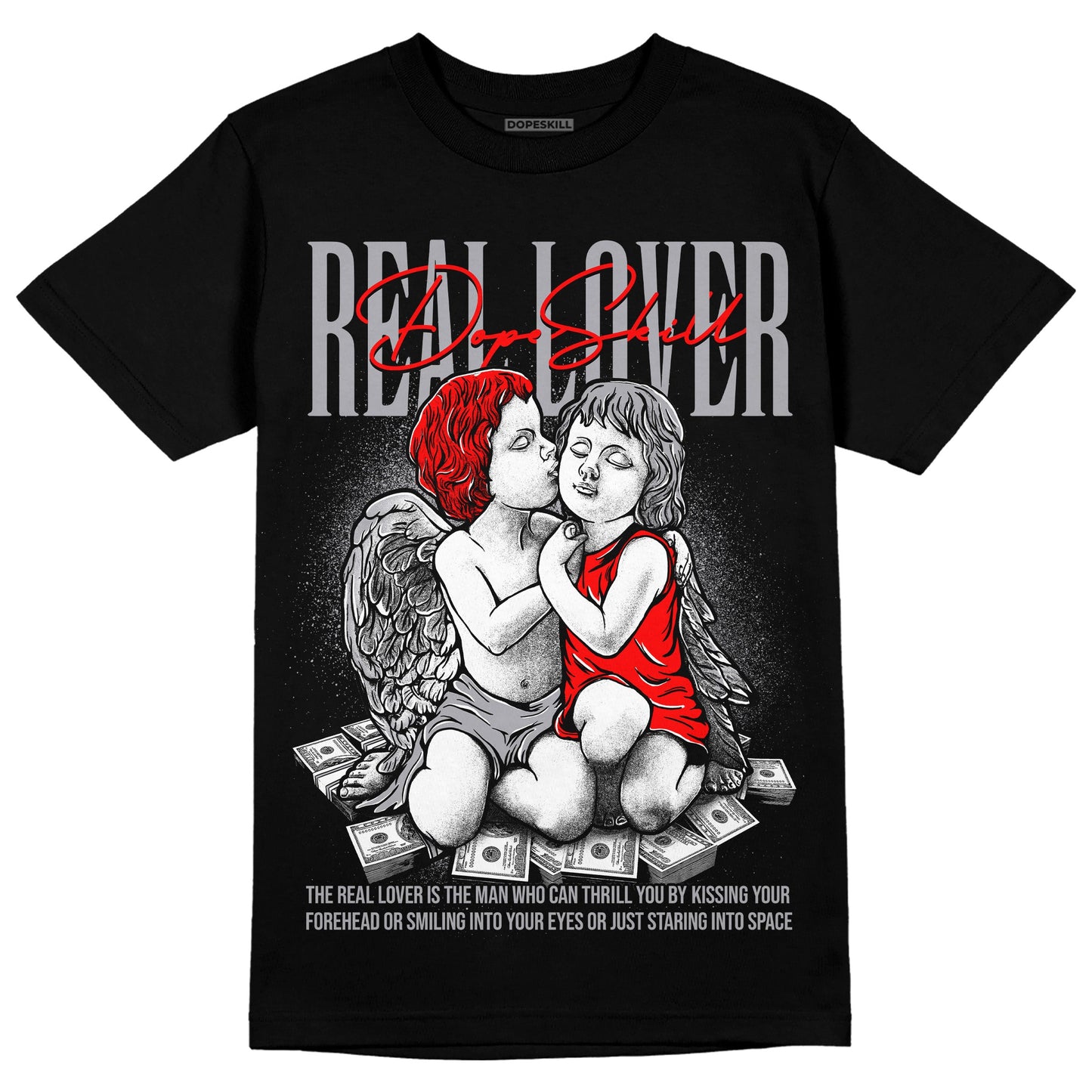 Fire Red 9s DopeSkill T-Shirt Real Lover Graphic