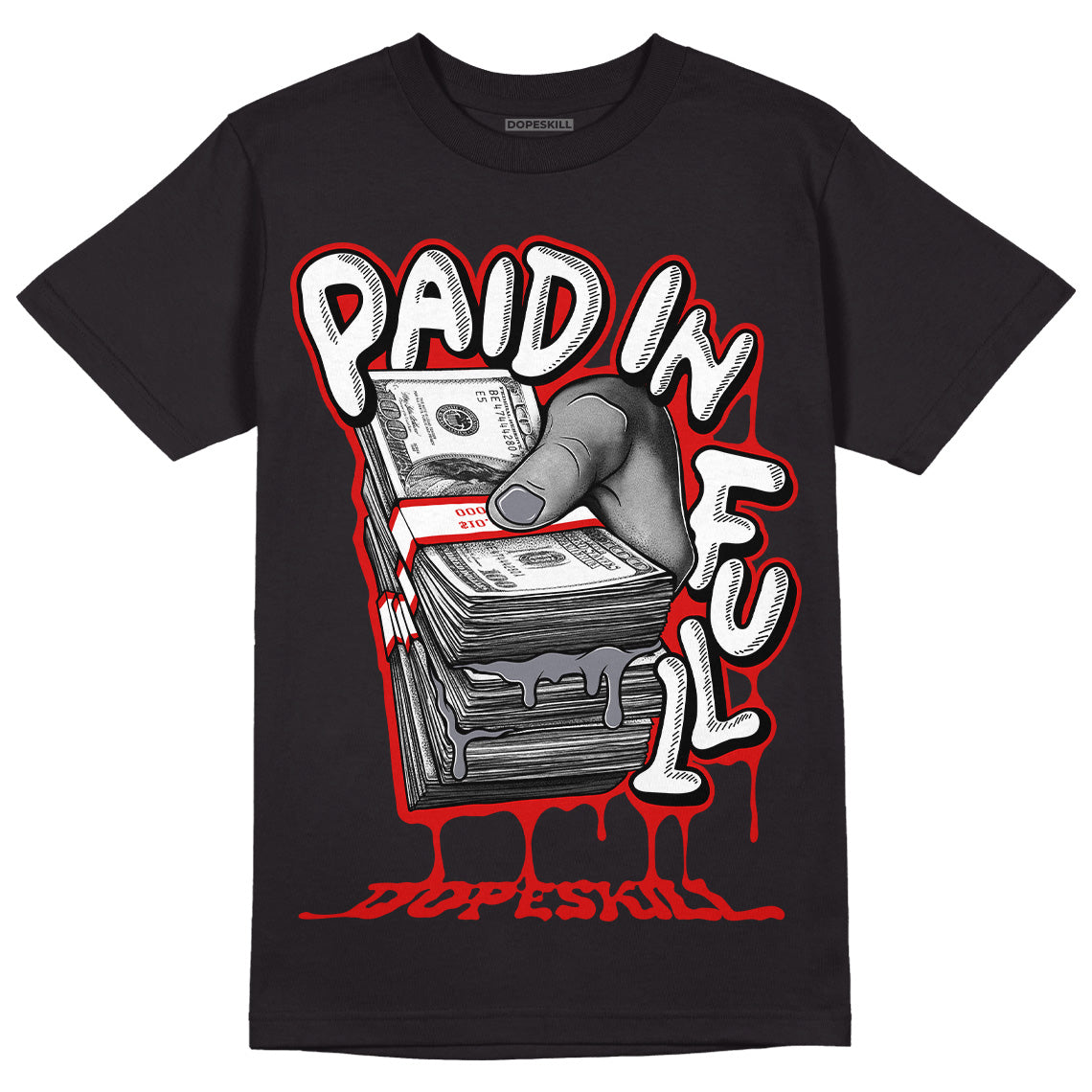 Gym Red 9s DopeSkill T-Shirt Paid In Full Graphic