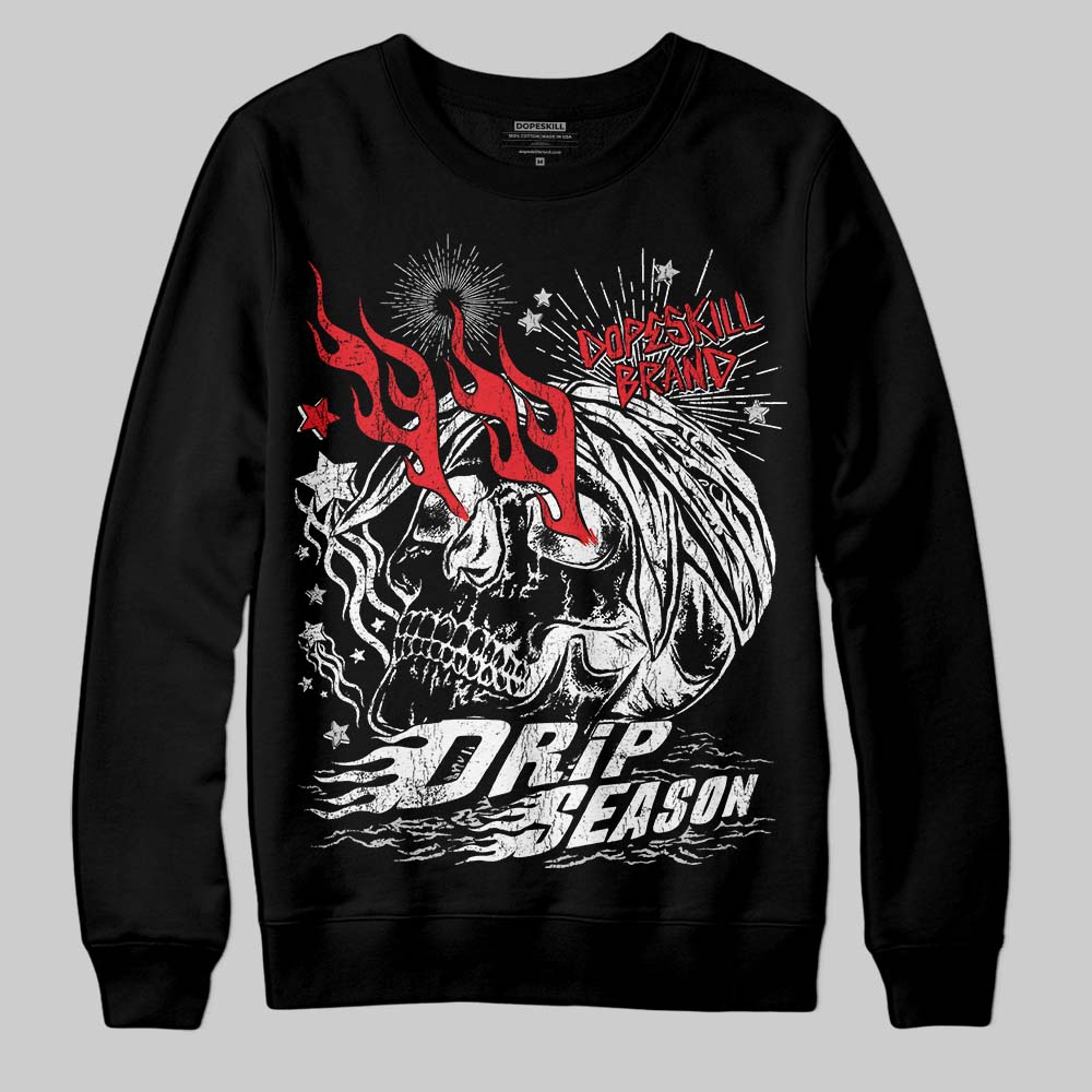 Black and White Collection DopeSkill Sweatshirt Drip Season Graphic
