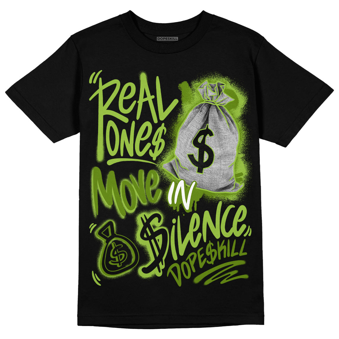 Dunk Low 'Chlorophyll' DopeSkill T-Shirt Real Ones Move In Silence Graphic