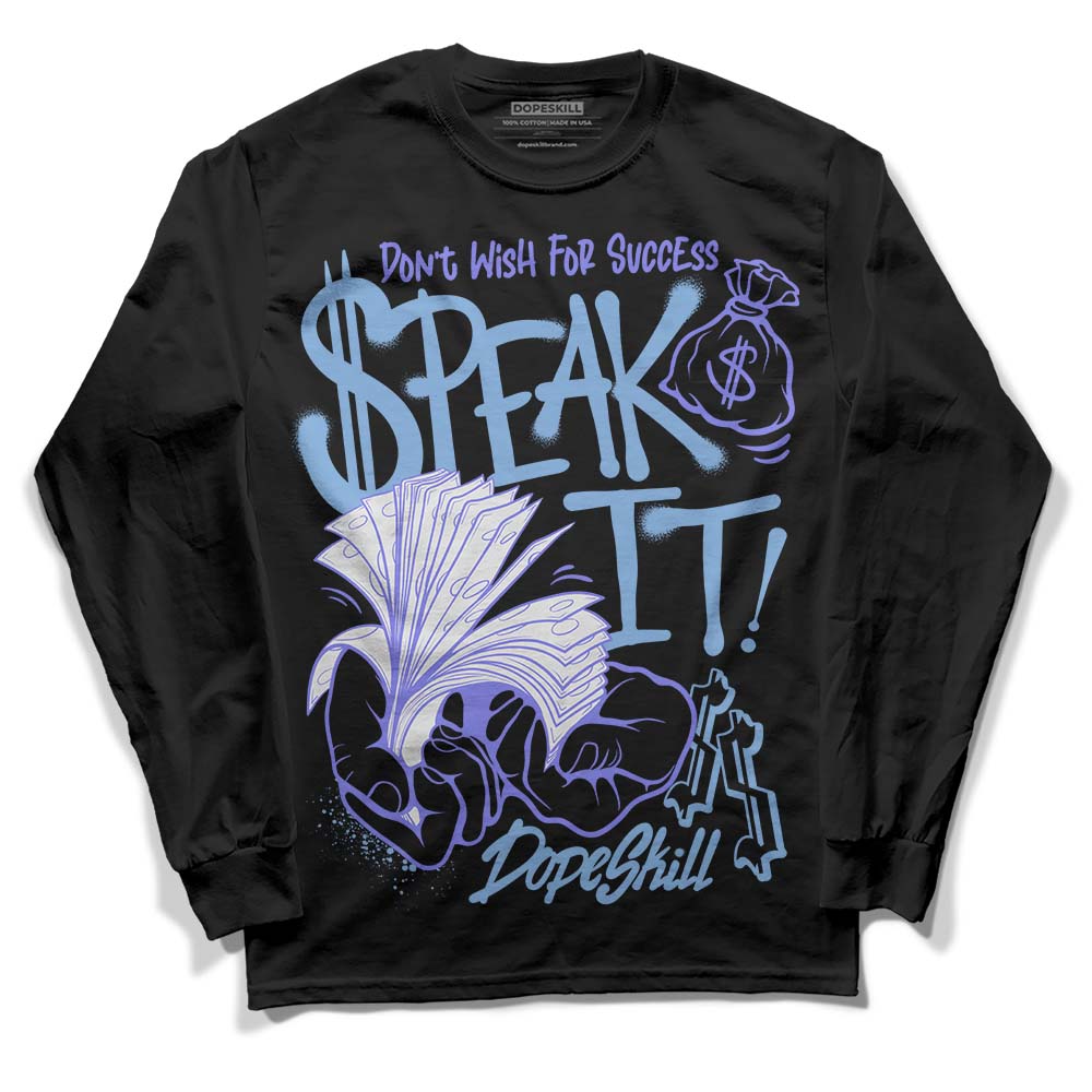 University Blue Collection DopeSkill Long Sleeve T-Shirt Speak It Graphic