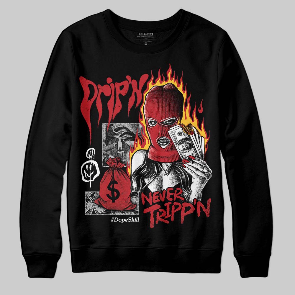 Ferrari 14s DopeSkill Sweatshirt Drip'n Never Tripp'n Graphic