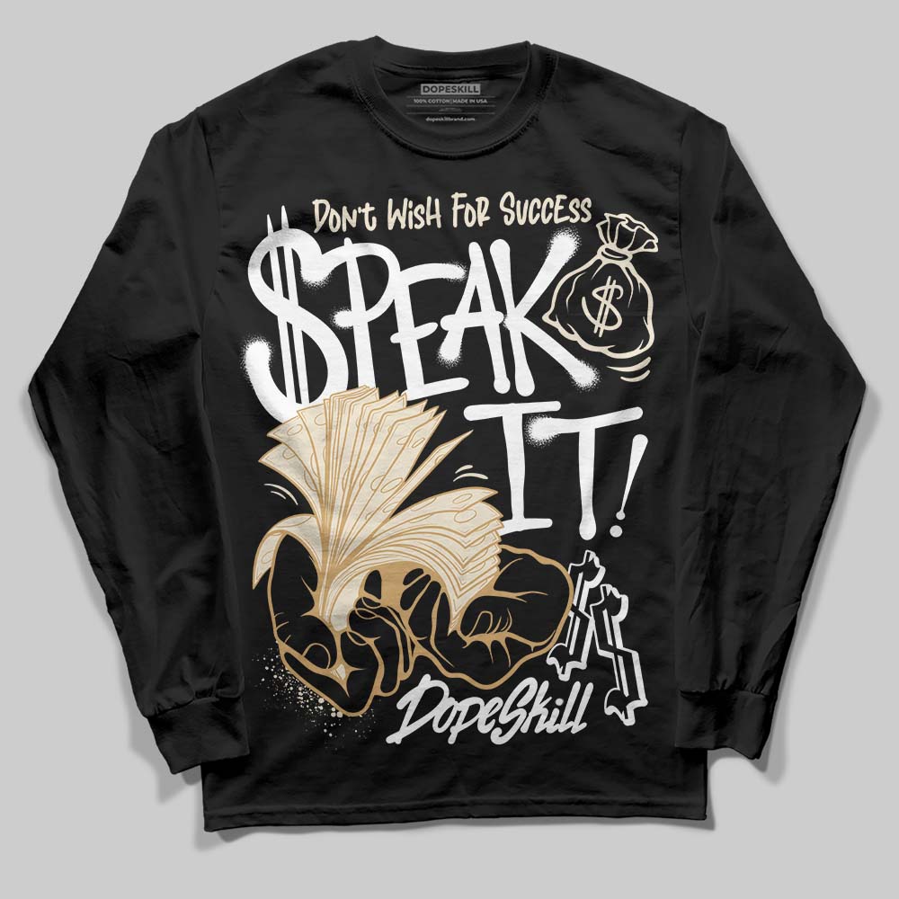 Reverse Metallic 5s DopeSkill Long Sleeve T-Shirt Speak It Graphic