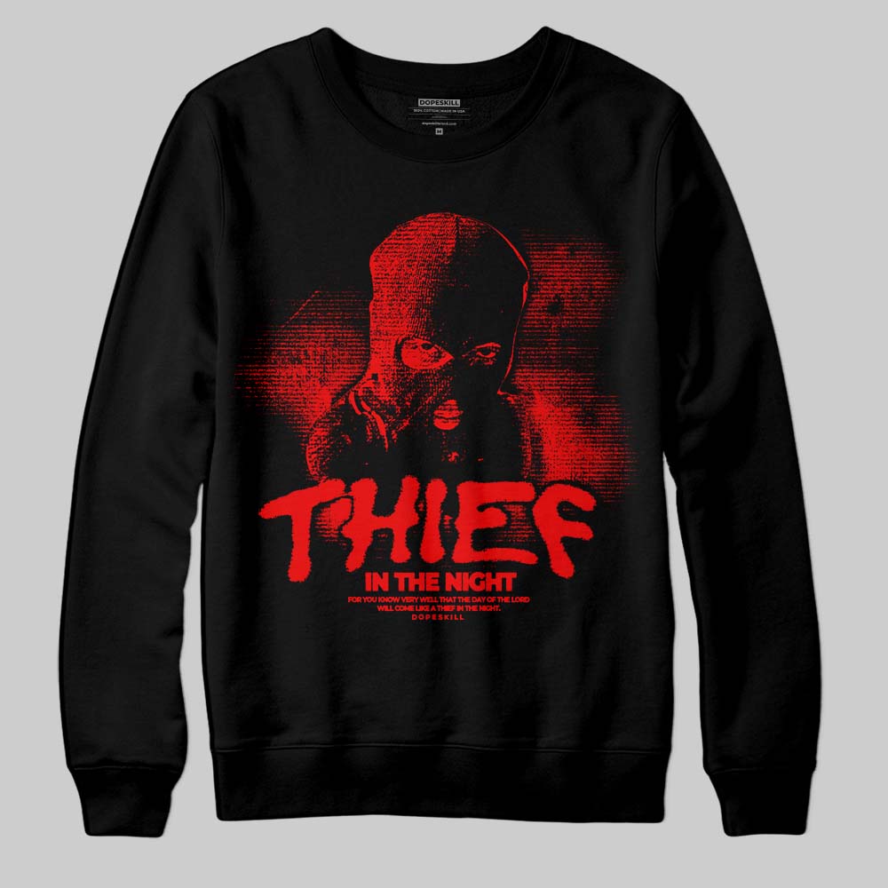 Cherry 11s DopeSkill Sweatshirt Thief In The Night Graphic