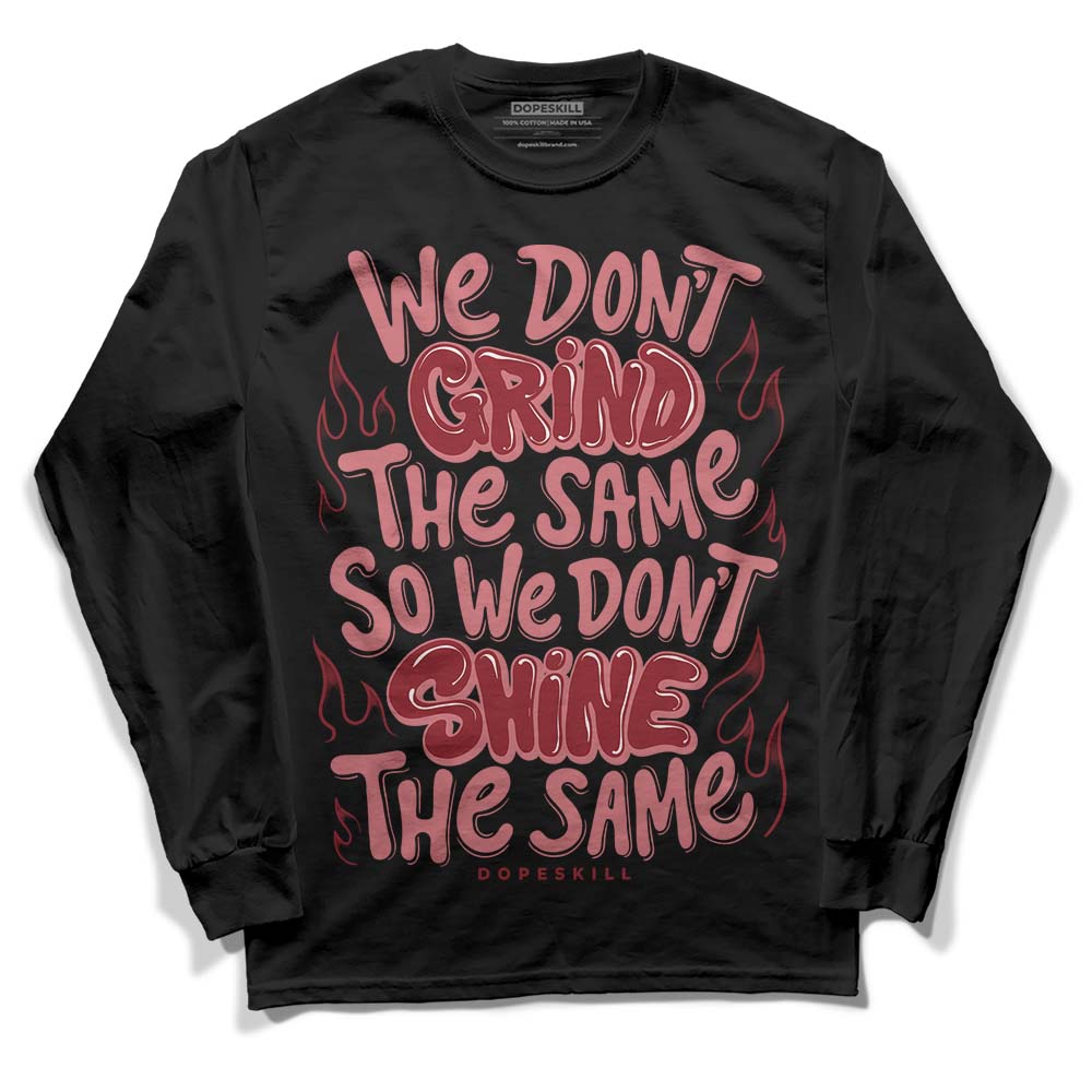 Valentine's Day Collection DopeSkill Long Sleeve T-Shirt Grind Shine Graphic
