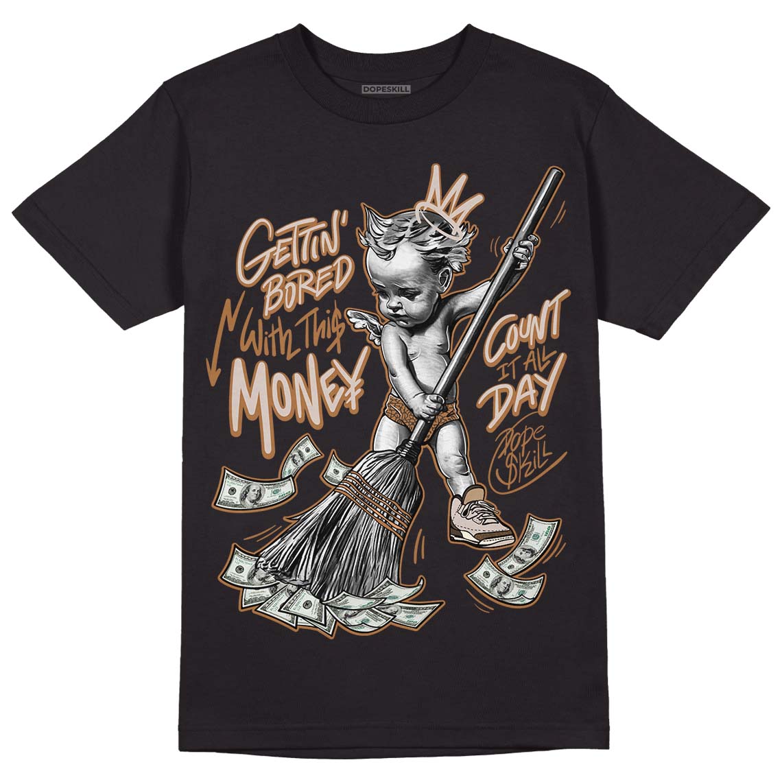 Palomino 3s DopeSkill T-Shirt Gettin Bored With This Money Graphic