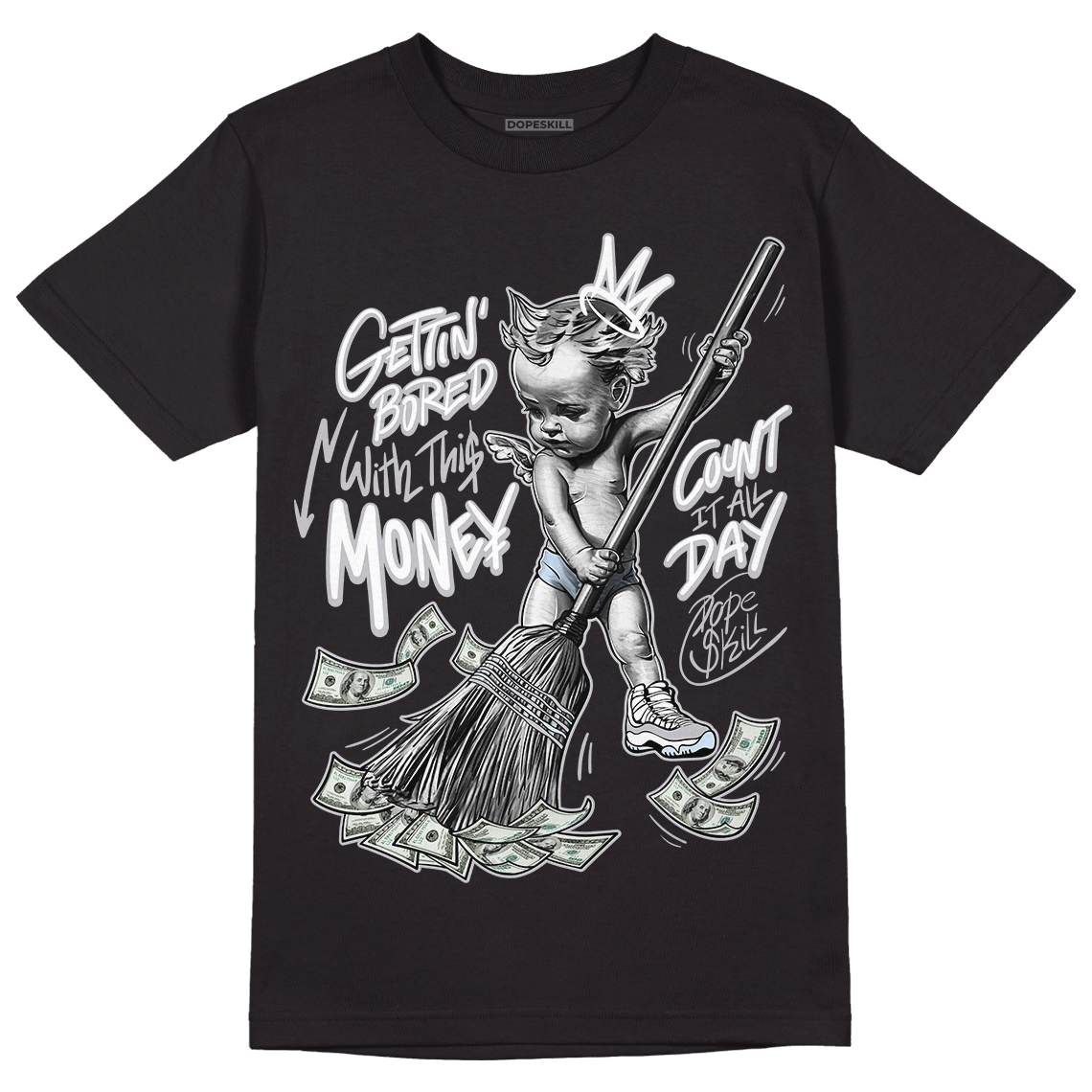 Cement Grey 11s DopeSkill T-Shirt Gettin Bored With This Money Graphic