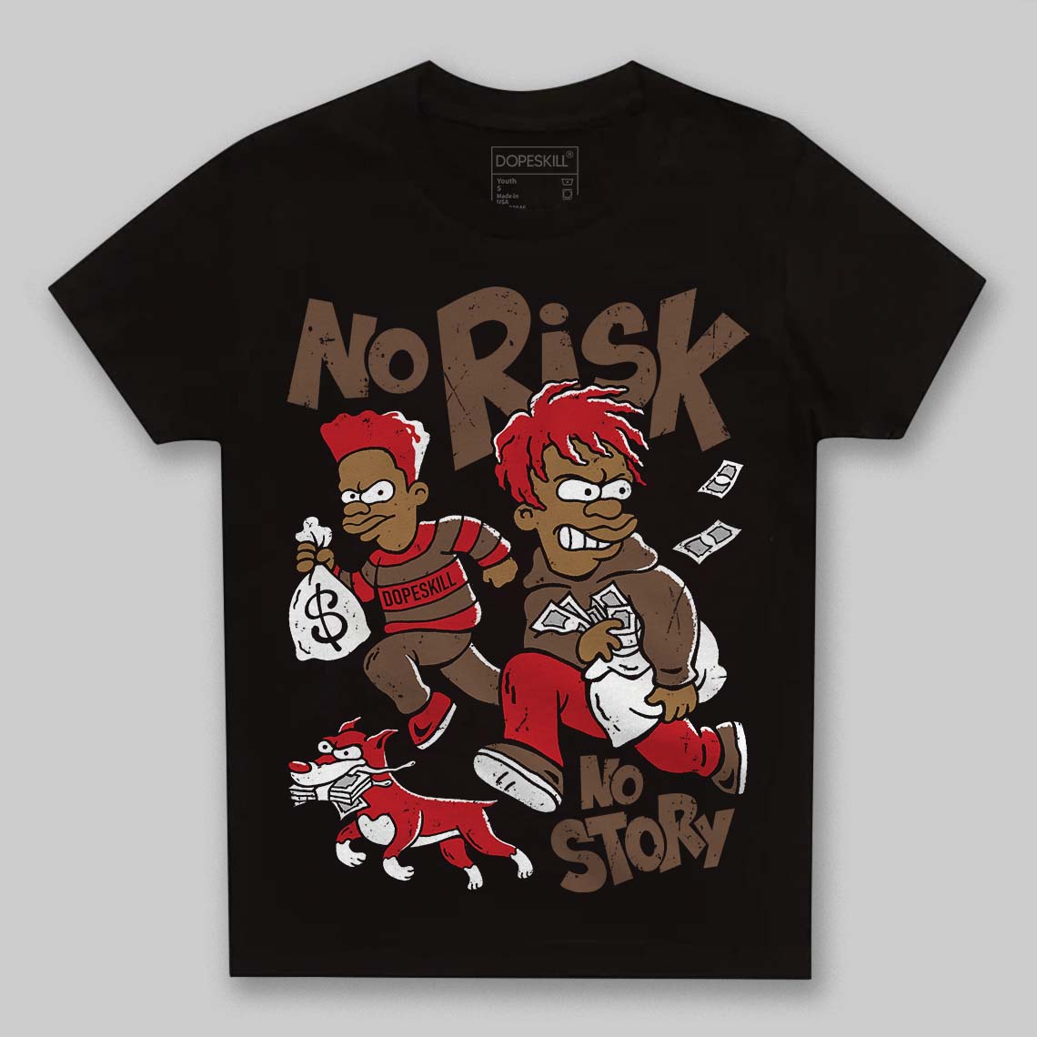 Olive 9s DopeSkill Toddler Kids T-shirt No Risk No Story Graphic
