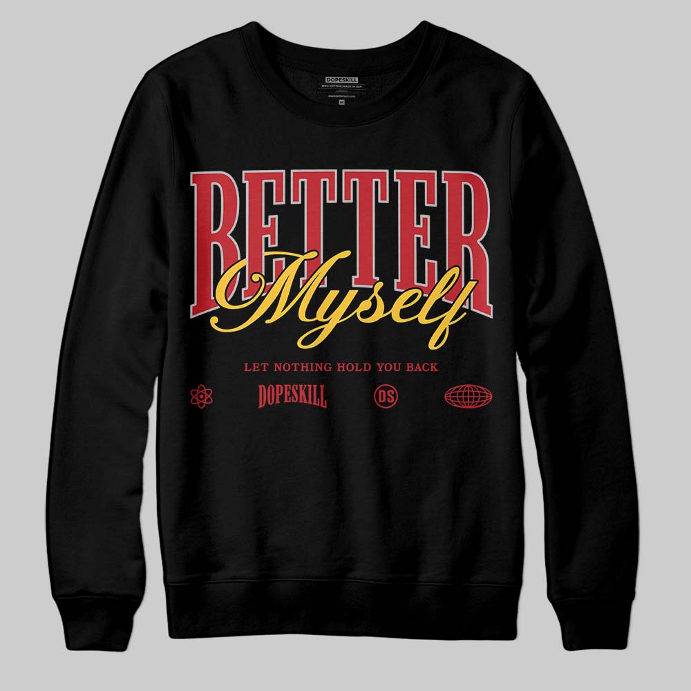 Ferrari 14s DopeSkill Sweatshirt Better Myself Graphic