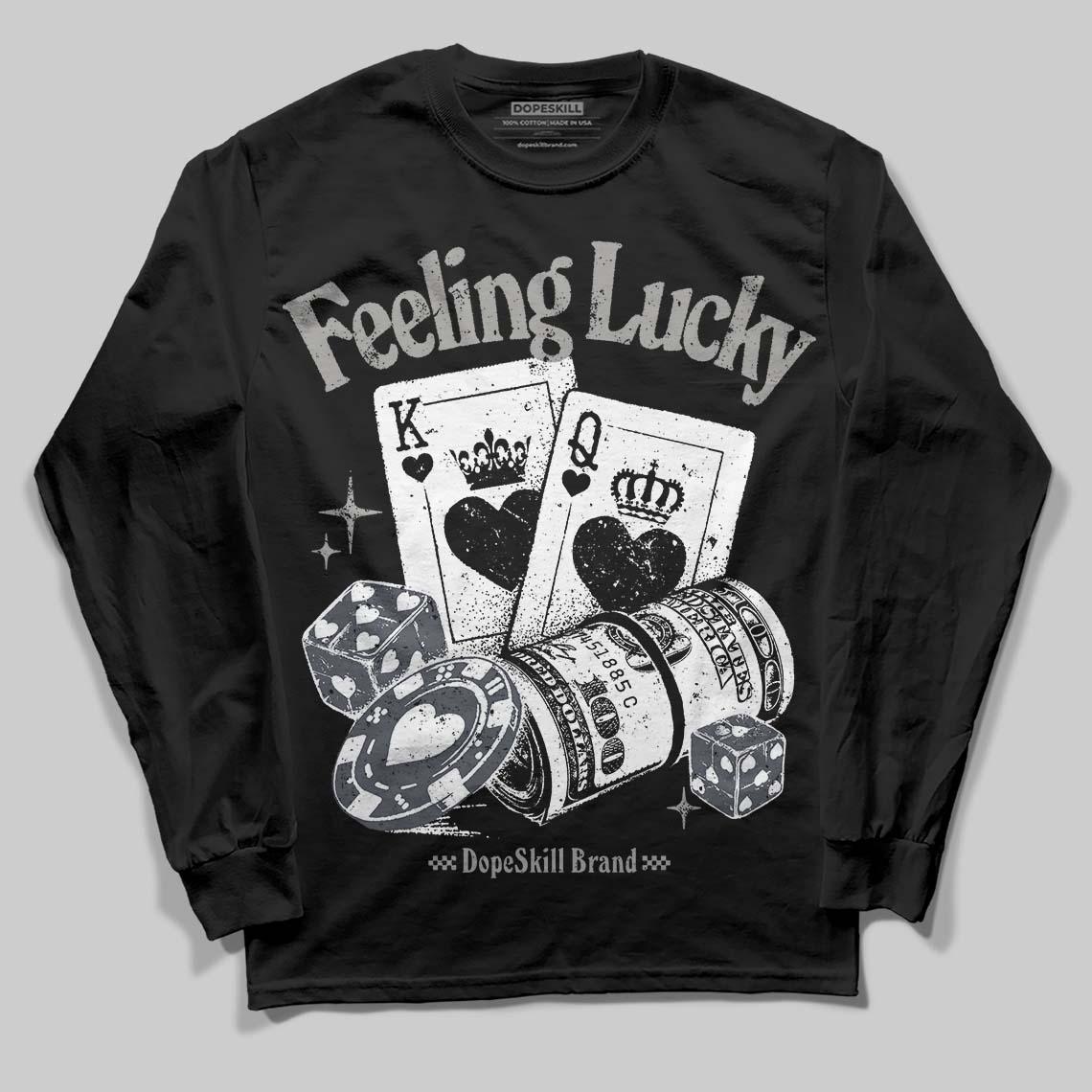 Cool Grey 11s DopeSkill Long Sleeve T-Shirt Feeling Lucky Graphic
