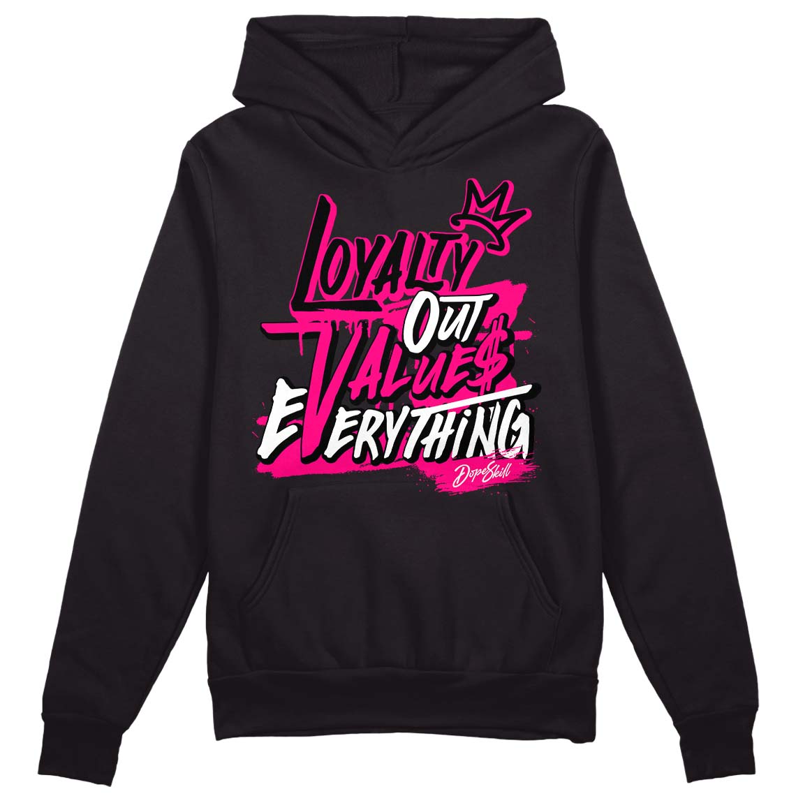 Fierce Pink 1s DopeSkill Hoodie Sweatshirt LOVE Graphic