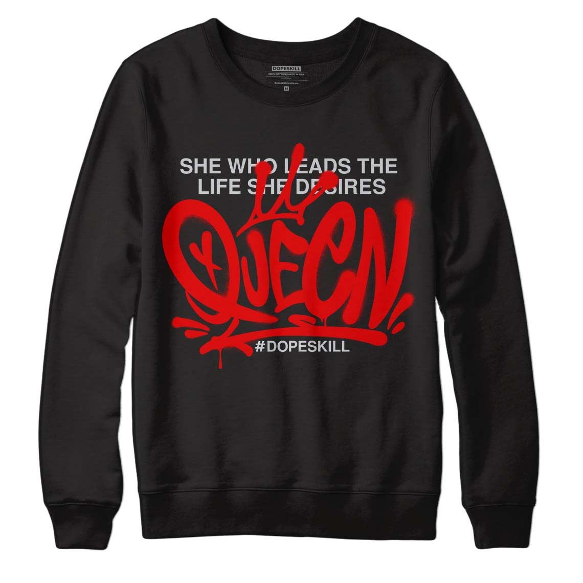 Red Cement 4S DopeSkill Sweatshirt Queen Graphic