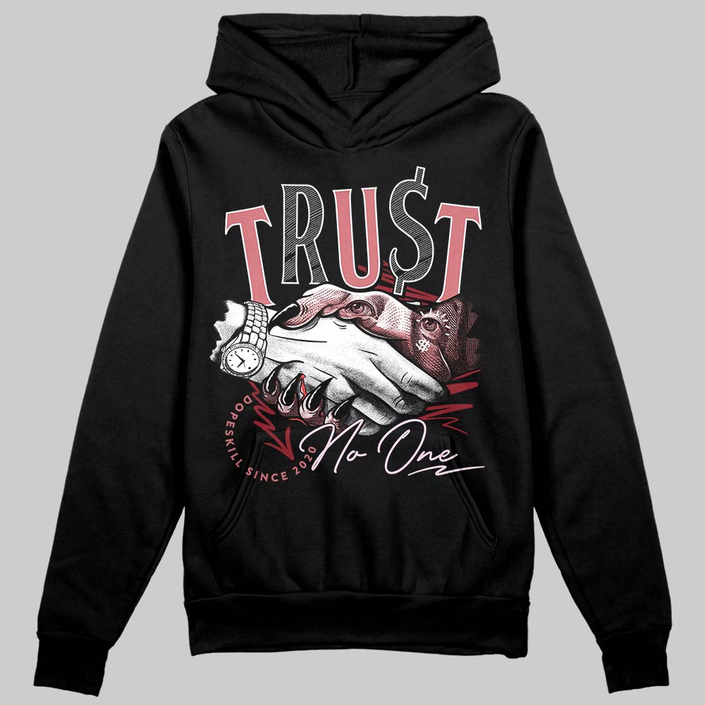 Valentine's Day Collection DopeSkill Hoodie Sweatshirt Trust No One Graphic