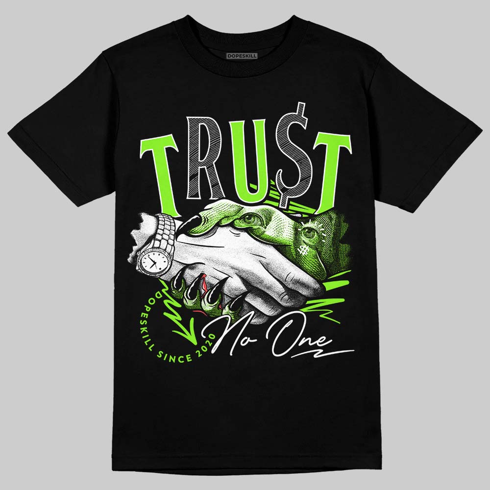 Neon Green Collection DopeSkill T-Shirt Trust No One Graphic