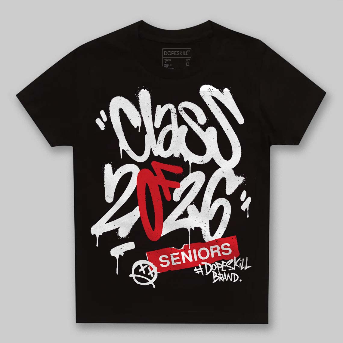 Black and White Collection DopeSkill Toddler Kids T-shirt Class of 2026 Graphic