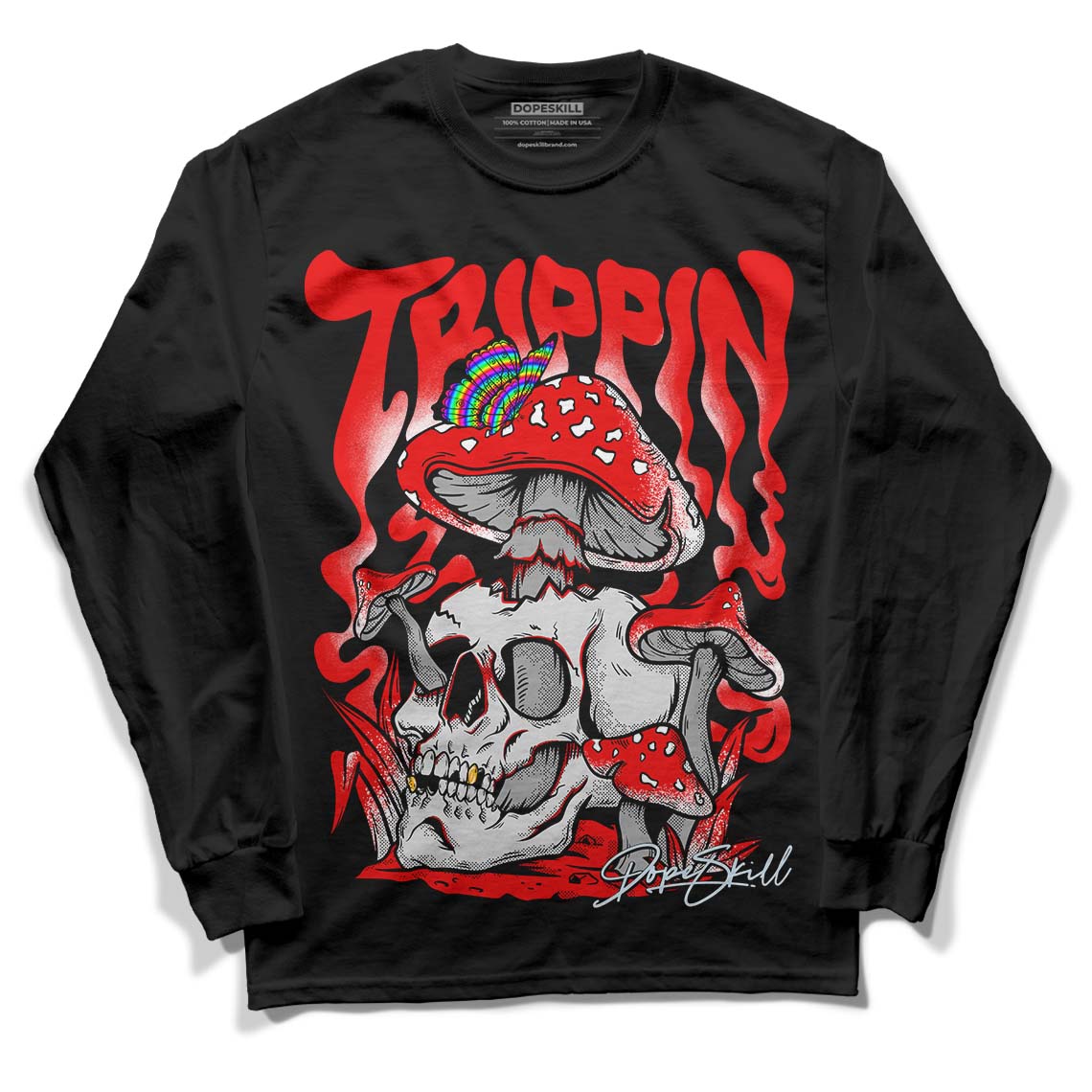 Cherry 11s DopeSkill Long Sleeve T-Shirt Trippin Graphic