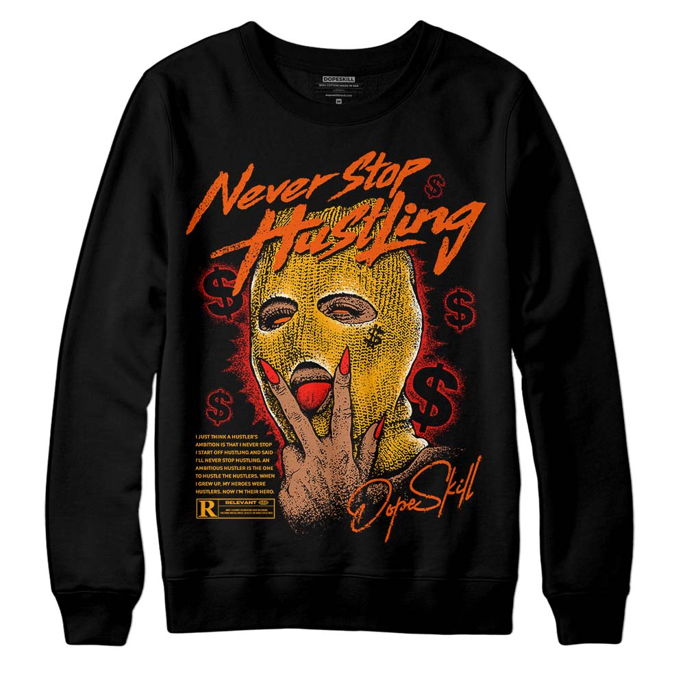 Black Taxi 12s DopeSkill Sweatshirt Never Stop Hustling Graphic