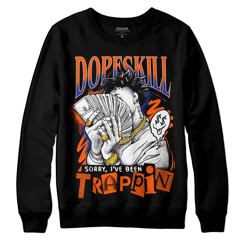 Dunk Low Futura Orange Blaze DopeSkill Sweatshirt Sorry I've Been Trappin Graphic