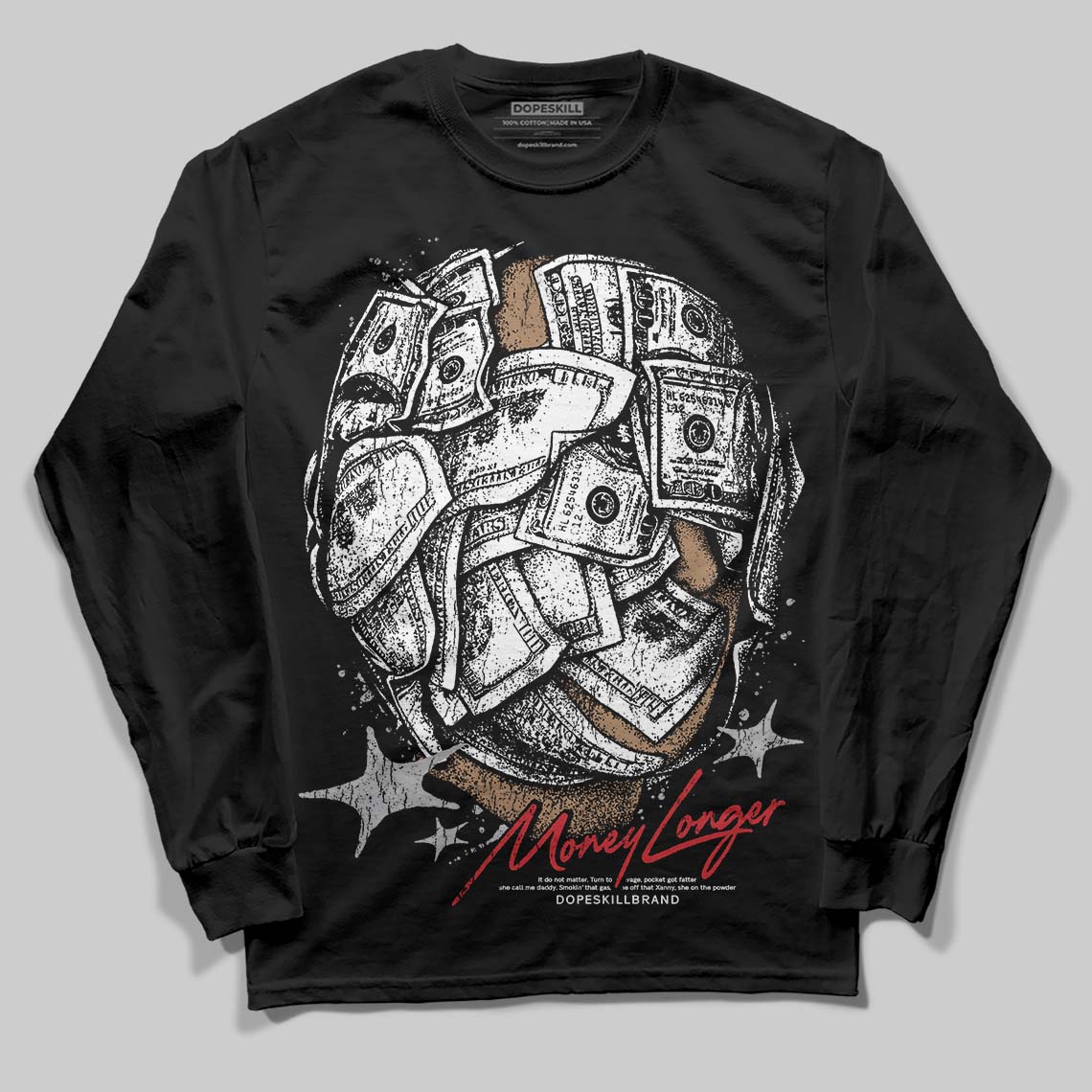 White Cement 4s DopeSkill Long Sleeve T-Shirt Money Longer Graphic