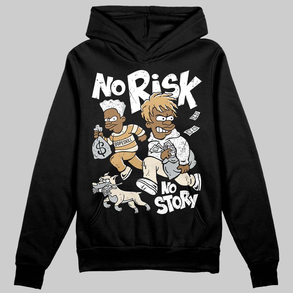 Reverse Metallic 5s DopeSkill Hoodie Sweatshirt No Risk No Story Graphic