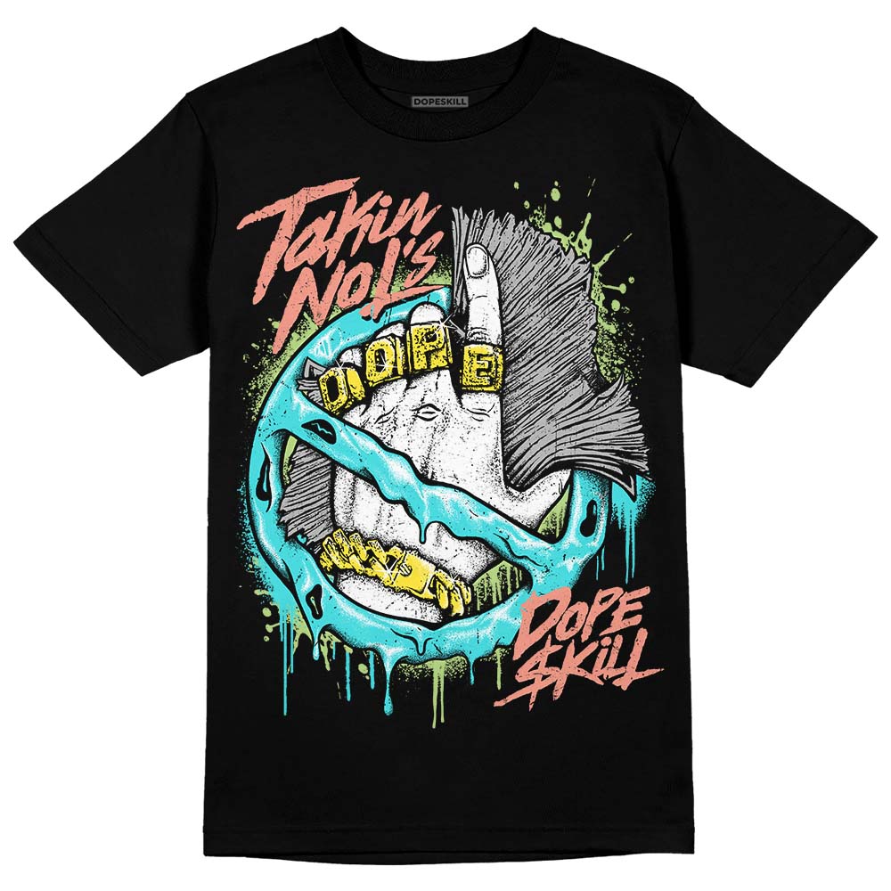 Cyan Burst 9060 DopeSkill T-Shirt Takin No L's Graphic