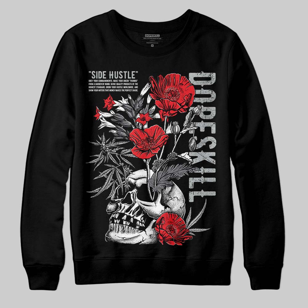 Fear 4s DopeSkill Sweatshirt Side Hustle Graphic