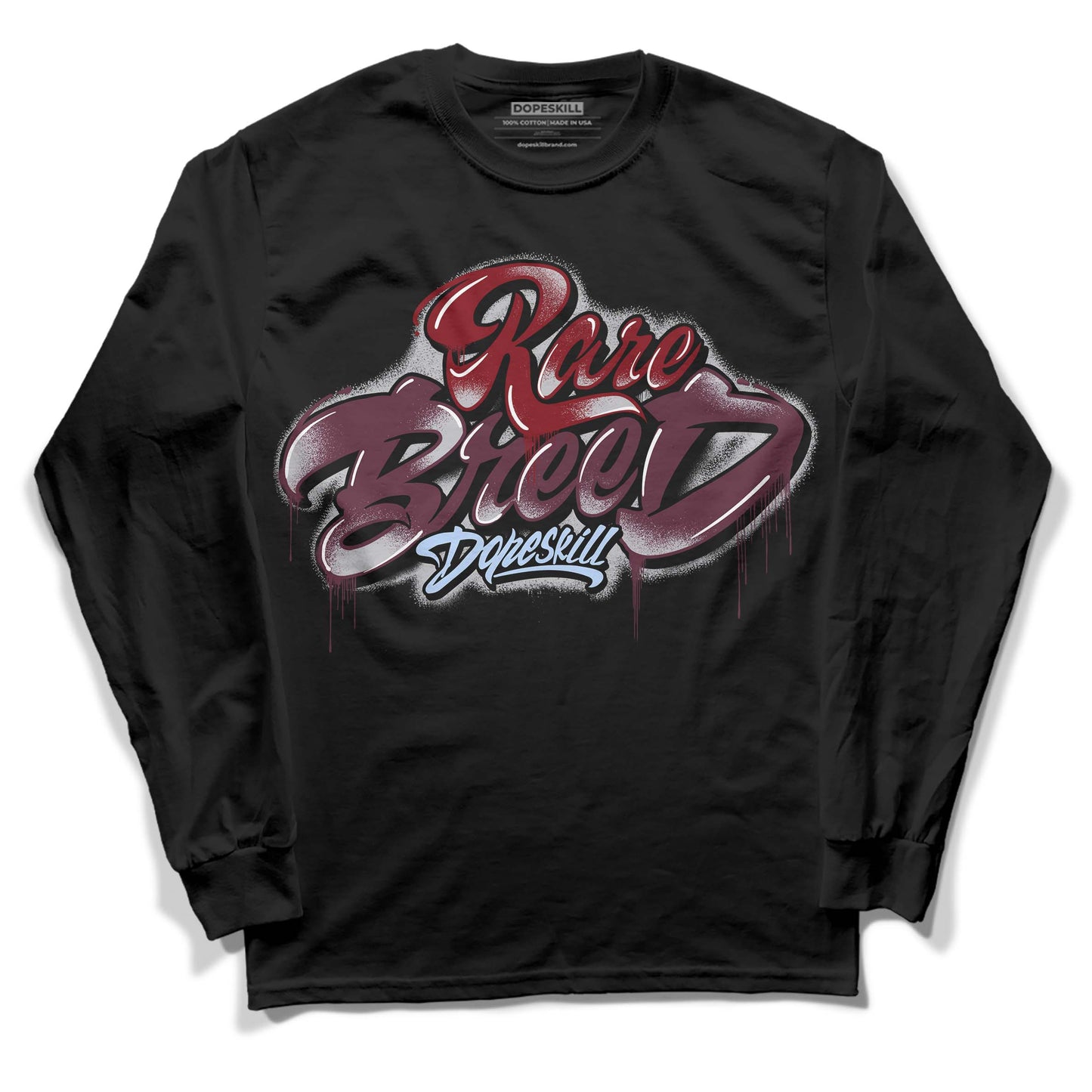 Burgundy 5s DopeSkill Long Sleeve T-Shirt Rare Breed Type Graphic