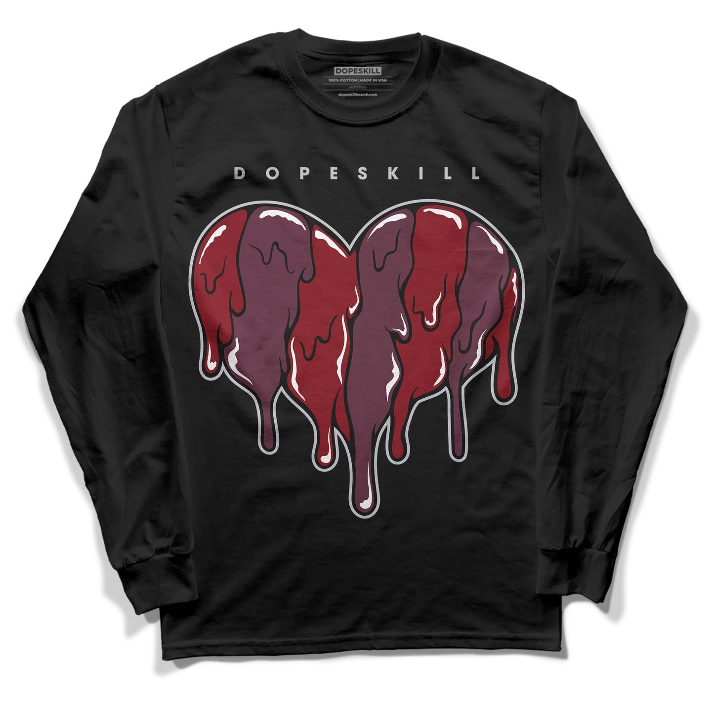 Burgundy 5s DopeSkill Long Sleeve T-Shirt Slime Drip Heart Graphic