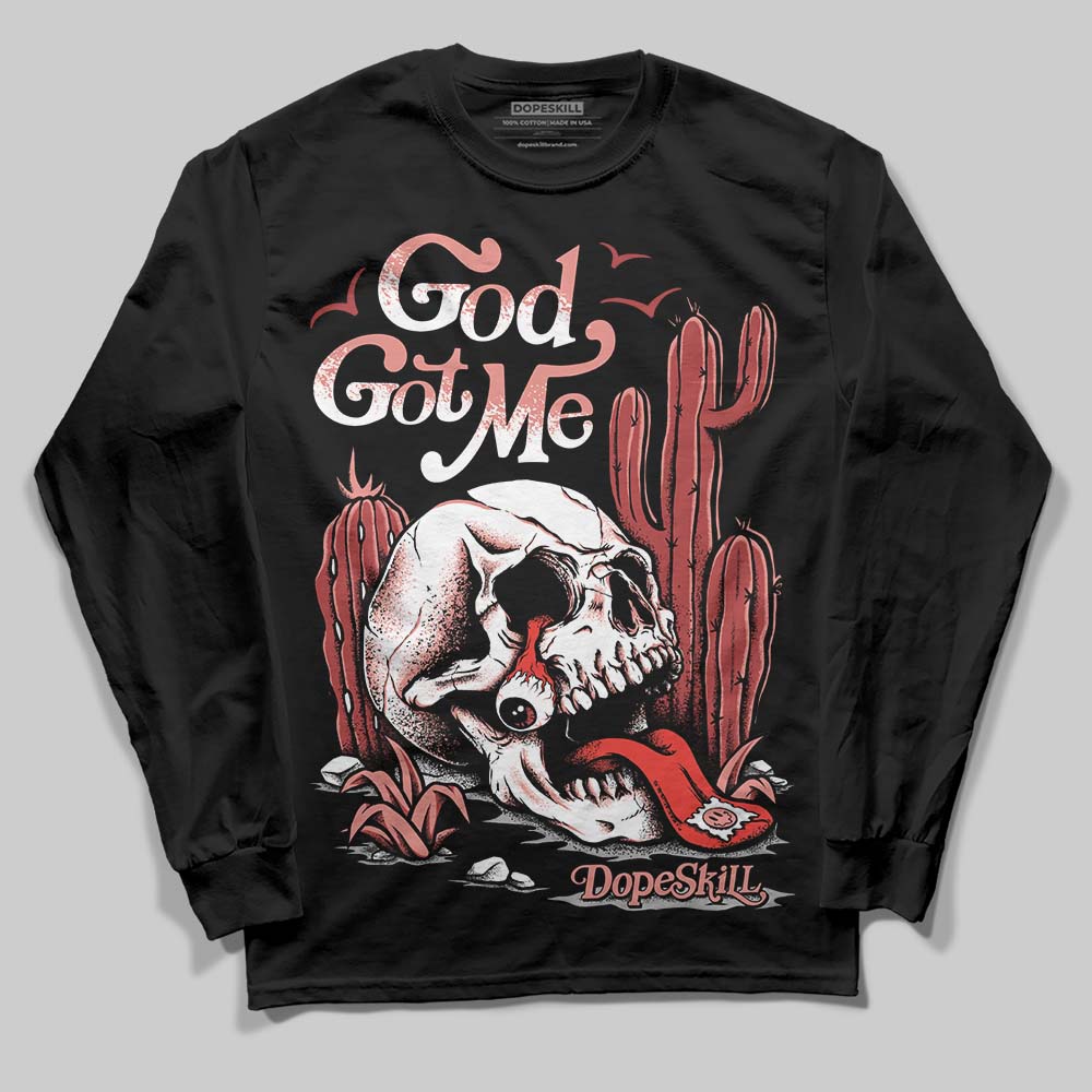 Dune Red 13s DopeSkill Long Sleeve T-Shirt God Got Me Graphic