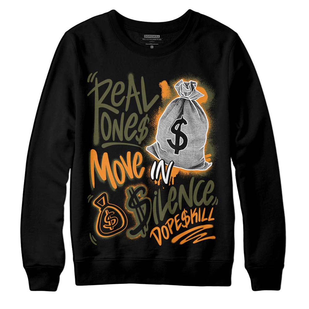 Olive 5s DopeSkill Sweatshirt Real Ones Move In Silence Graphic
