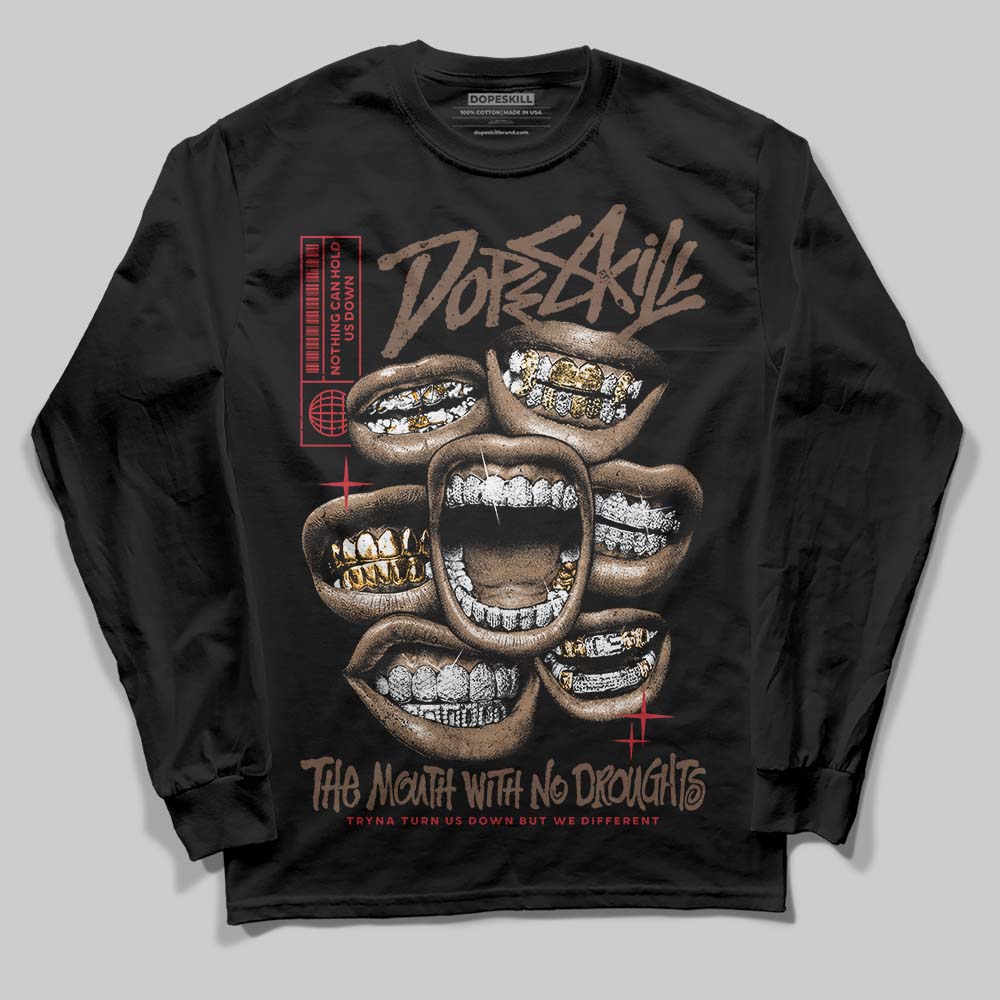 Olive 9s DopeSkill Long Sleeve T-Shirt The Mouth With No Droughts Graphic